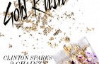 Clinton Sparks Feat. 2 Chainz, Macklemore & D.A. – “Gold Rush”